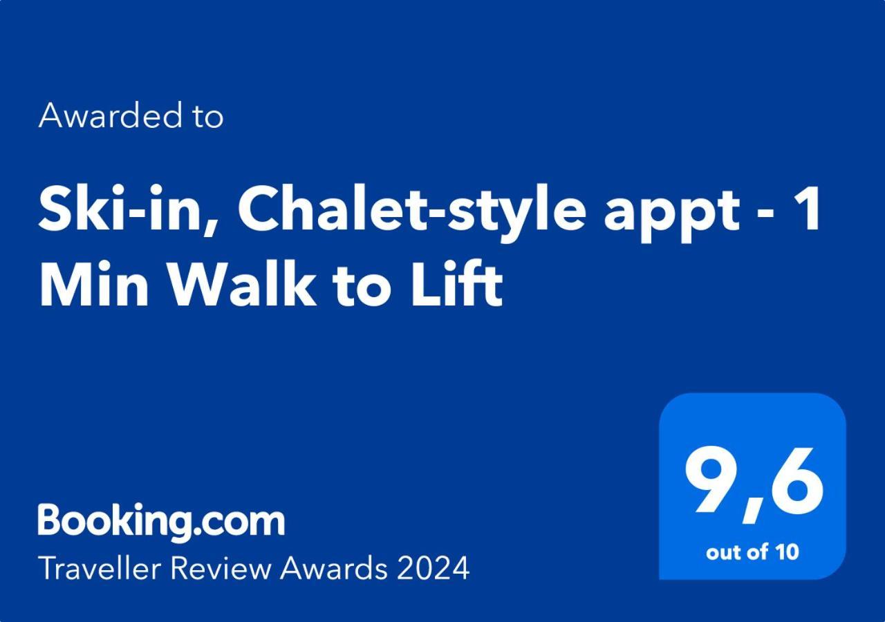Ski-in, Chalet-style Appt - 1 Min Walk To Lift Appartement